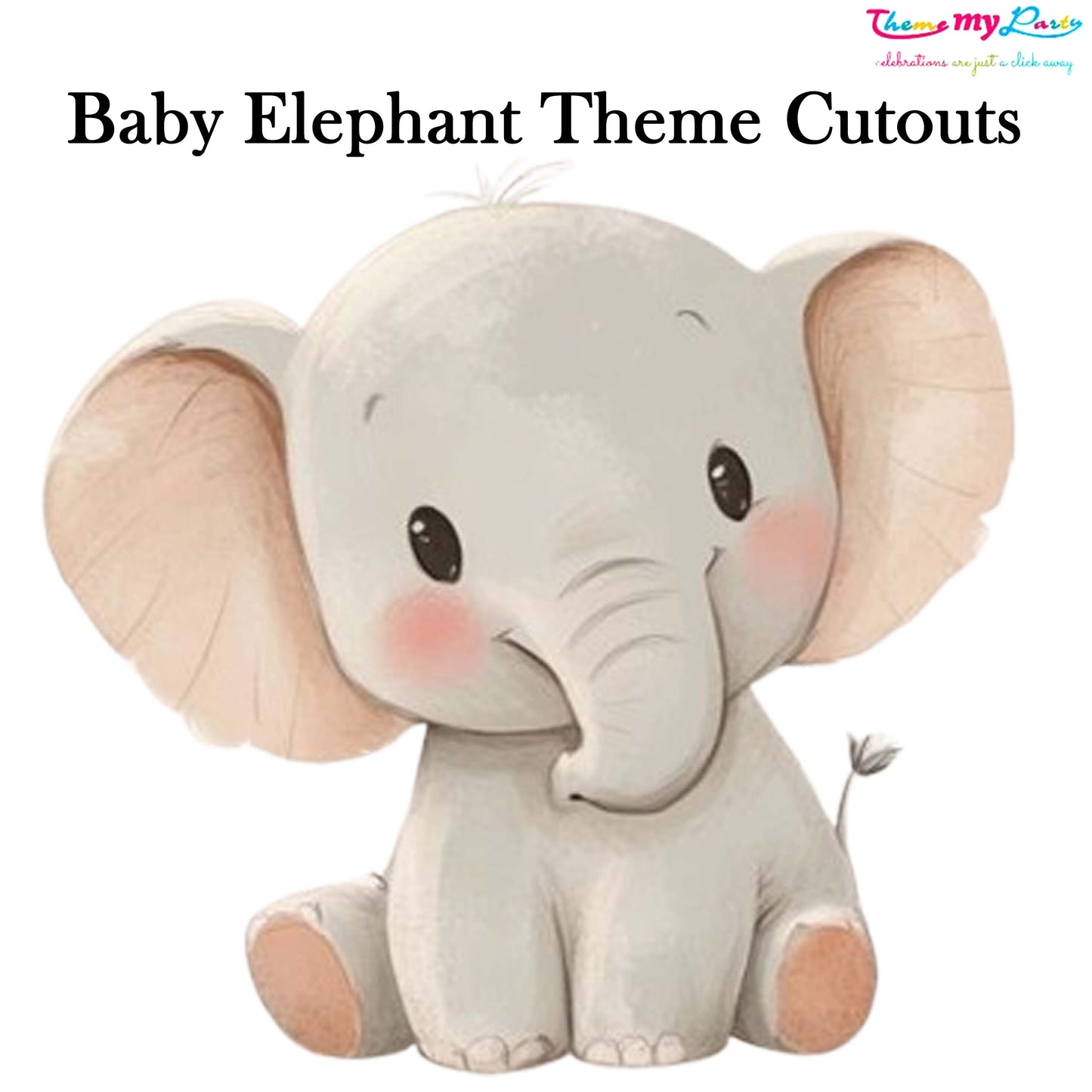 Baby Elephant Theme Birthday Party Cutout