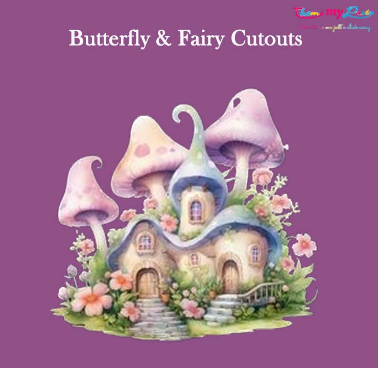 Butterflies & Fairies Theme Birthday Party Cutout