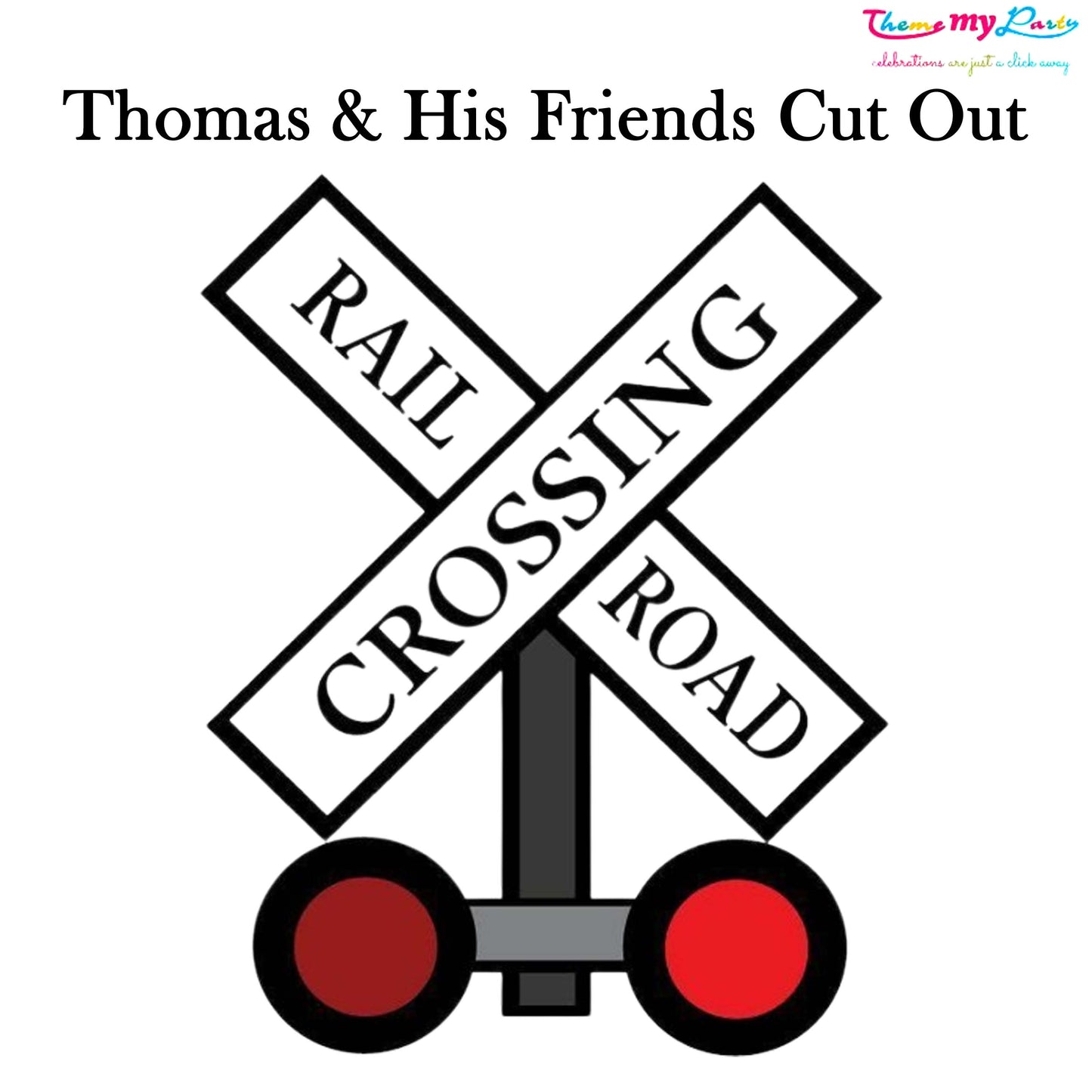 Thomas & His Friends Theme Birthday Party Cutout