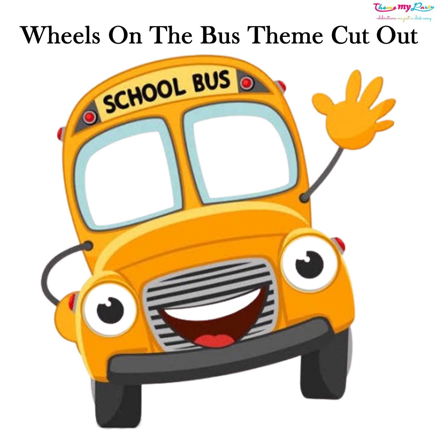 Wheel On The Bus Theme Birthday Party Cutout