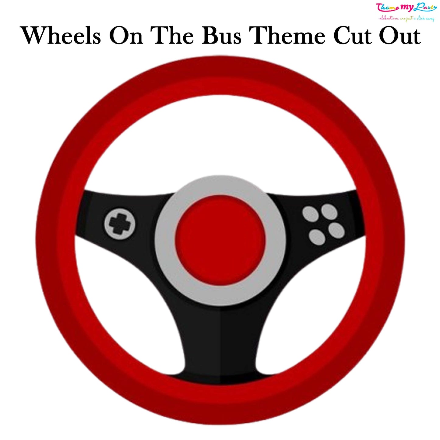 Wheel On The Bus Theme Birthday Party Cutout