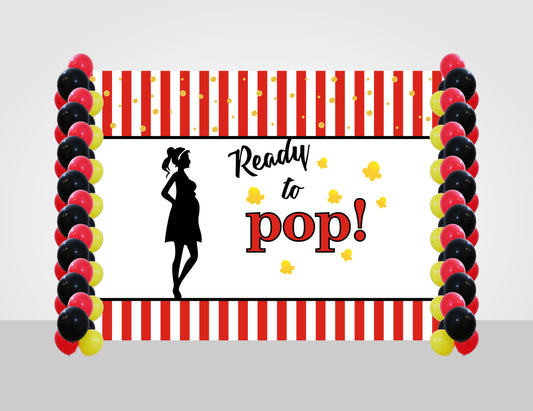 Ready to Pop Party Backdrop