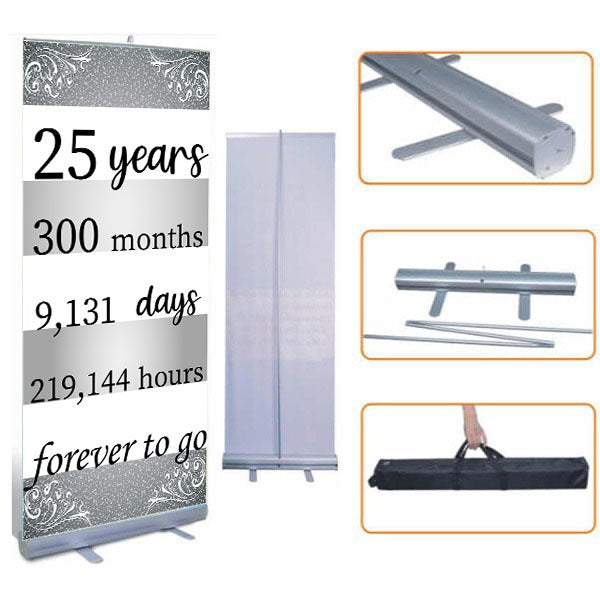 25th Anniversary Customized Welcome Banner Roll up Standee (with stand)