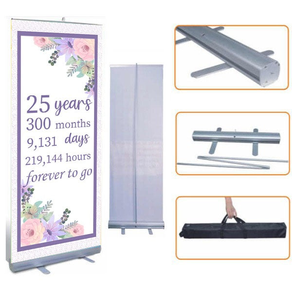 25th Anniversary Customized Welcome Banner Roll up Standee (with stand)