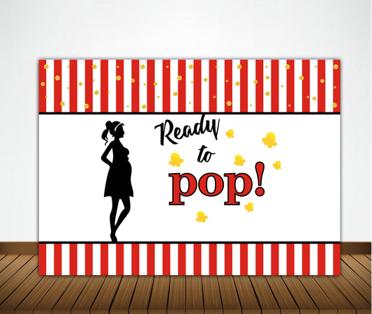 Ready to Pop Party Backdrop