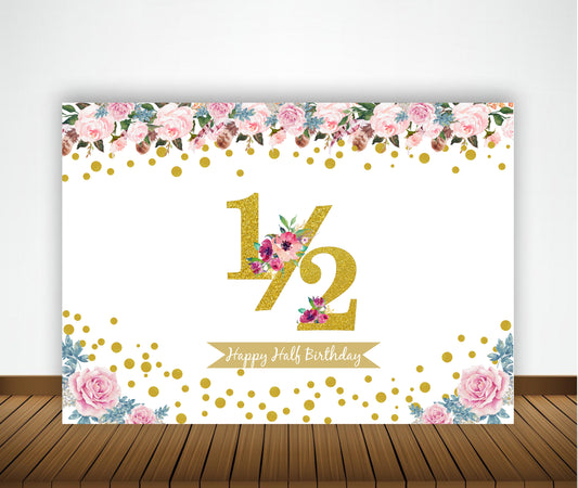 Half Birthday Girls Birthday Party Backdrop