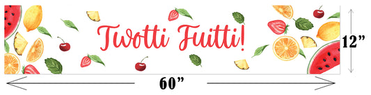 Twotti Fruity Theme Birthday Long Banner for Decoration
