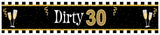 30th Birthday Long Banner for Decoration