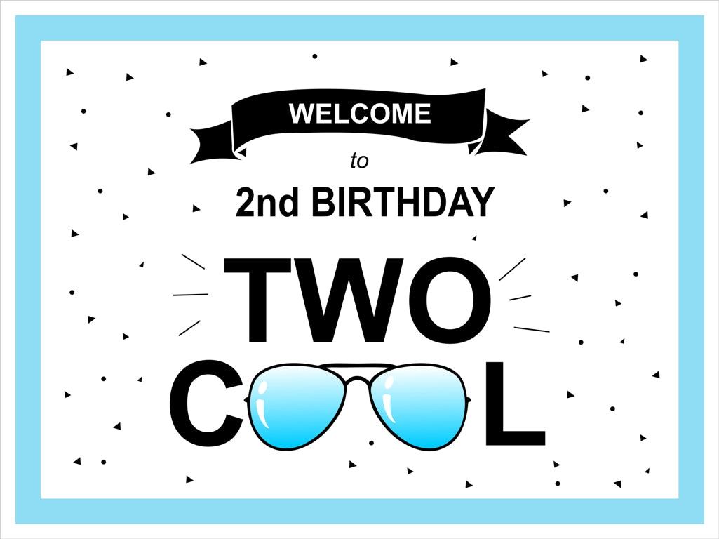 Two Cool Theme Birthday Party Welcome Board