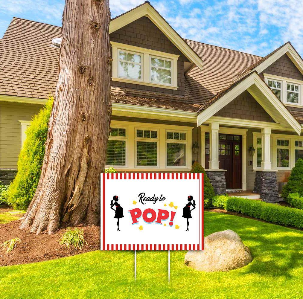 Ready to Pop Party Welcome Board