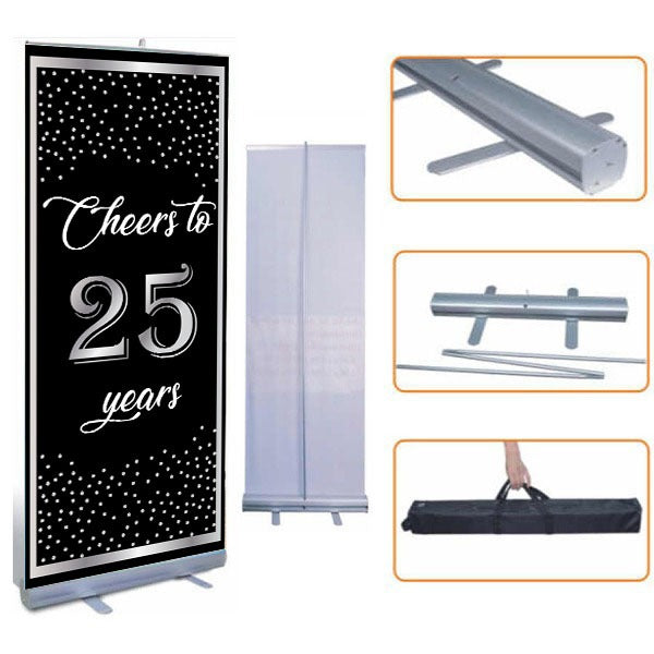 25th Anniversary Customized Welcome Banner Roll up Standee (with stand)