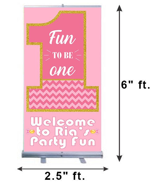 Fun Is One Customized Welcome Banner Roll up Standee (with stand)