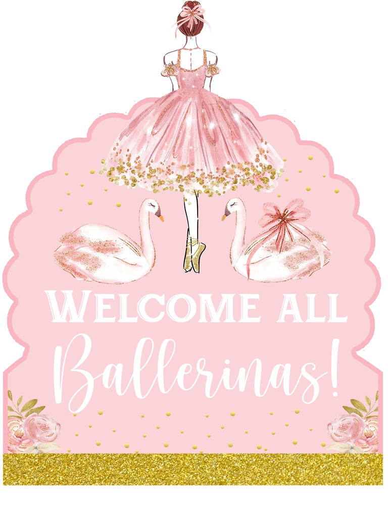 Ballerina Theme Birthday Party Welcome Board