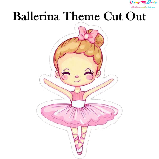 Ballerina Theme Birthday Party Cutout