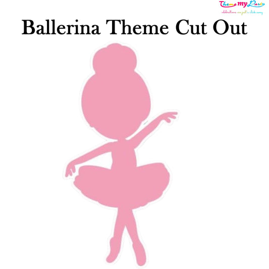 Ballerina Theme Birthday Party Cutout