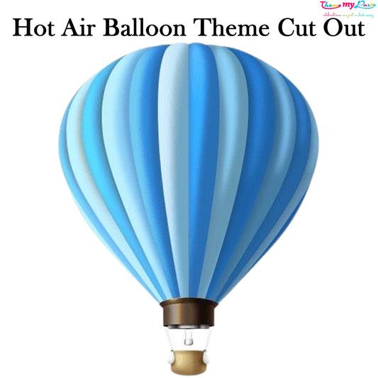 Hot Air Theme Birthday Party Cutout