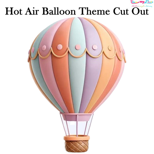 Hot Air Theme Birthday Party Cutout
