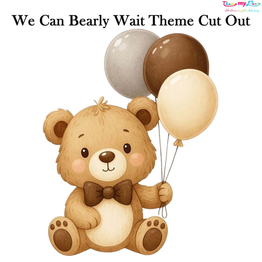 We Can Bearly Wait Baby Shower Party Cutout