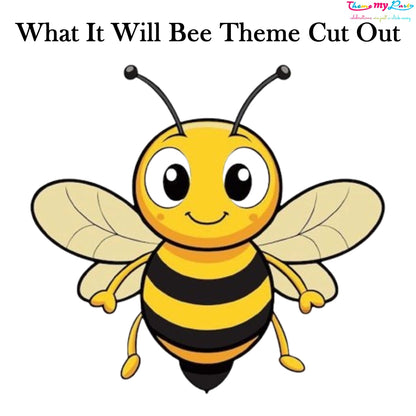 What It Will Bee Baby Shower Party Cutout