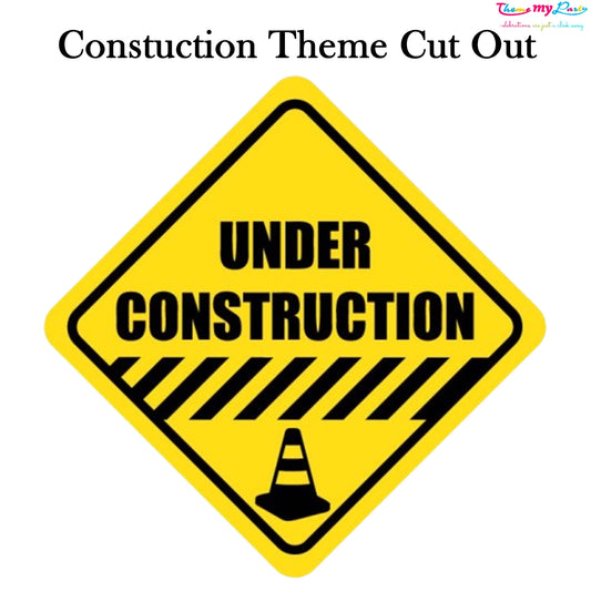 Construction Theme Birthday Party Cutout