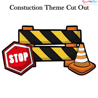 Construction Theme Birthday Party Cutout