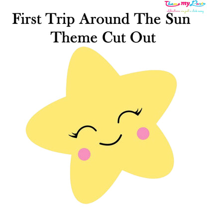 First Trip Around The Sun Theme Birthday Party Cutout