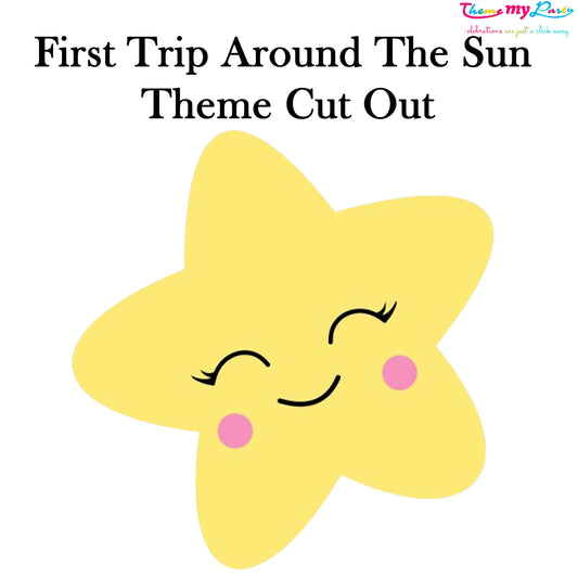 First Trip Around The Sun Theme Birthday Party Cutout