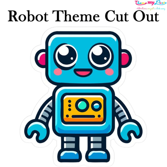 Robot Birthday Theme Birthday Party Cutout