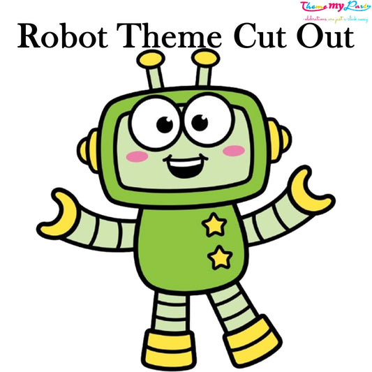 Robot Birthday Theme Birthday Party Cutout