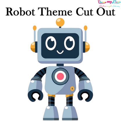 Robot Birthday Theme Birthday Party Cutout