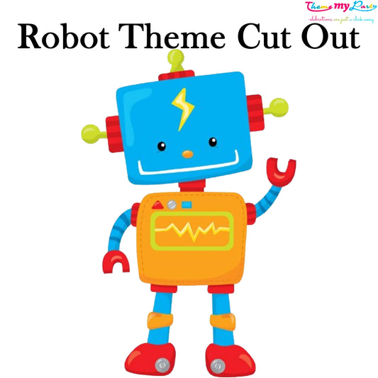 Robot Birthday Theme Birthday Party Cutout