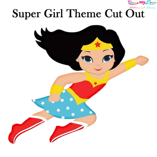 Super Girl Theme Birthday Party Cutout