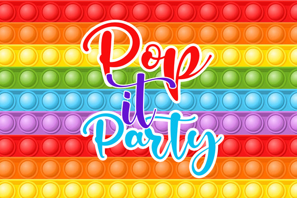 Pop It  Birthday Party Backdrop