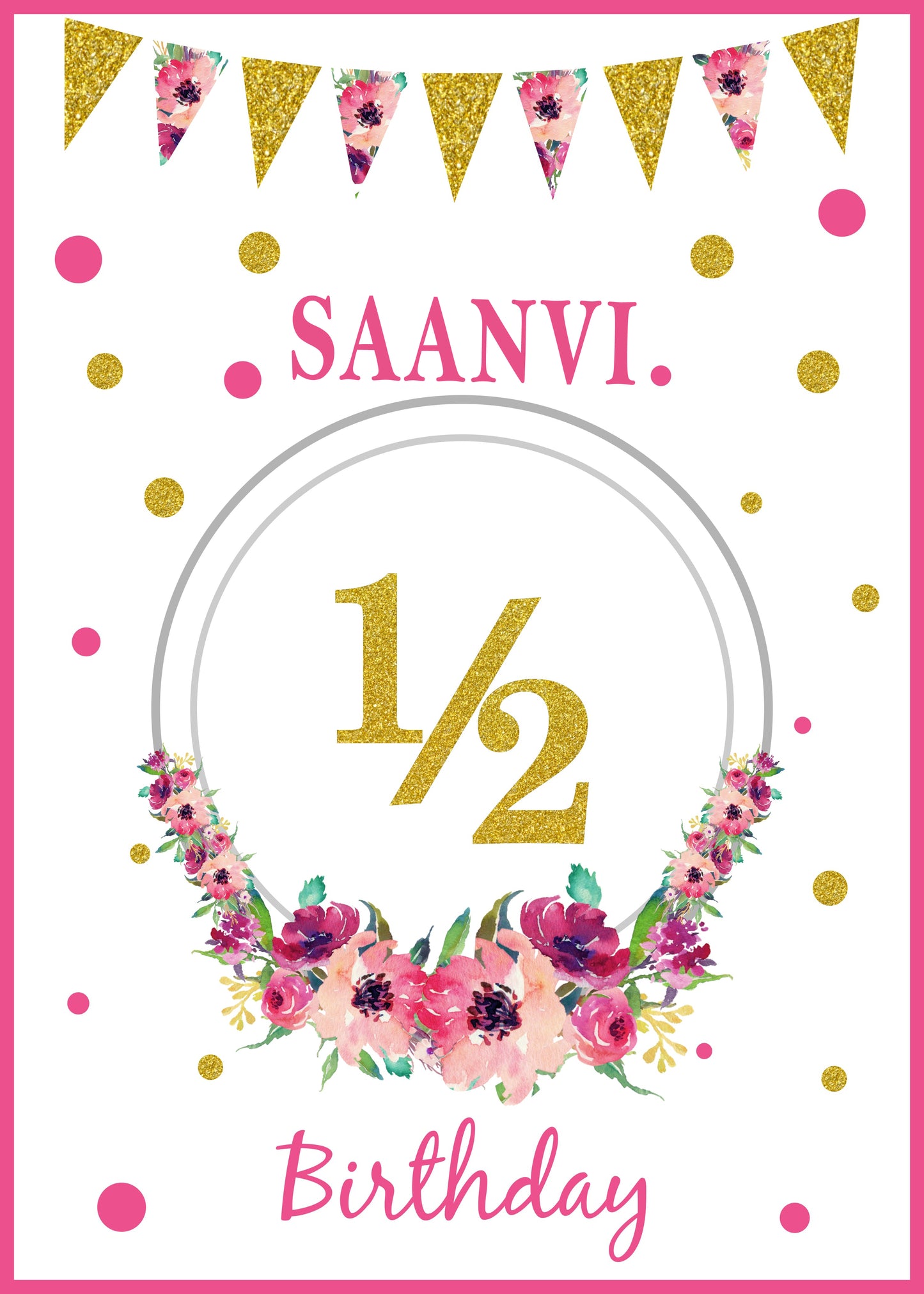 Half Birthday  Poster Decoration/Photo Prop Girls