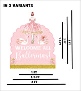 Ballerina Theme Birthday Party Welcome Board
