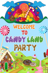 Candy Land Theme Birthday Party Welcome Board