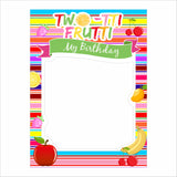 Twotti Fruity Theme Birthday Party Selfie Photo Booth Frame