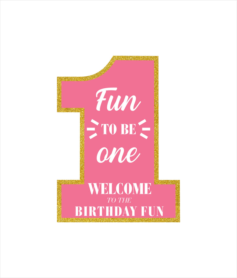 One Is Fun First Birthday Party Welcome Board
