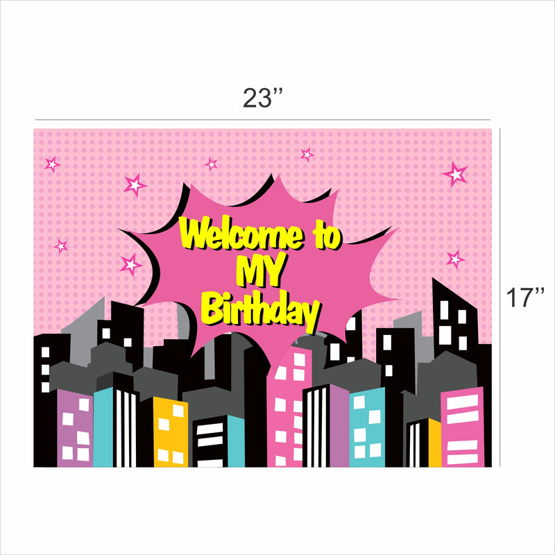 Super Girl Theme Birthday Party Welcome Board