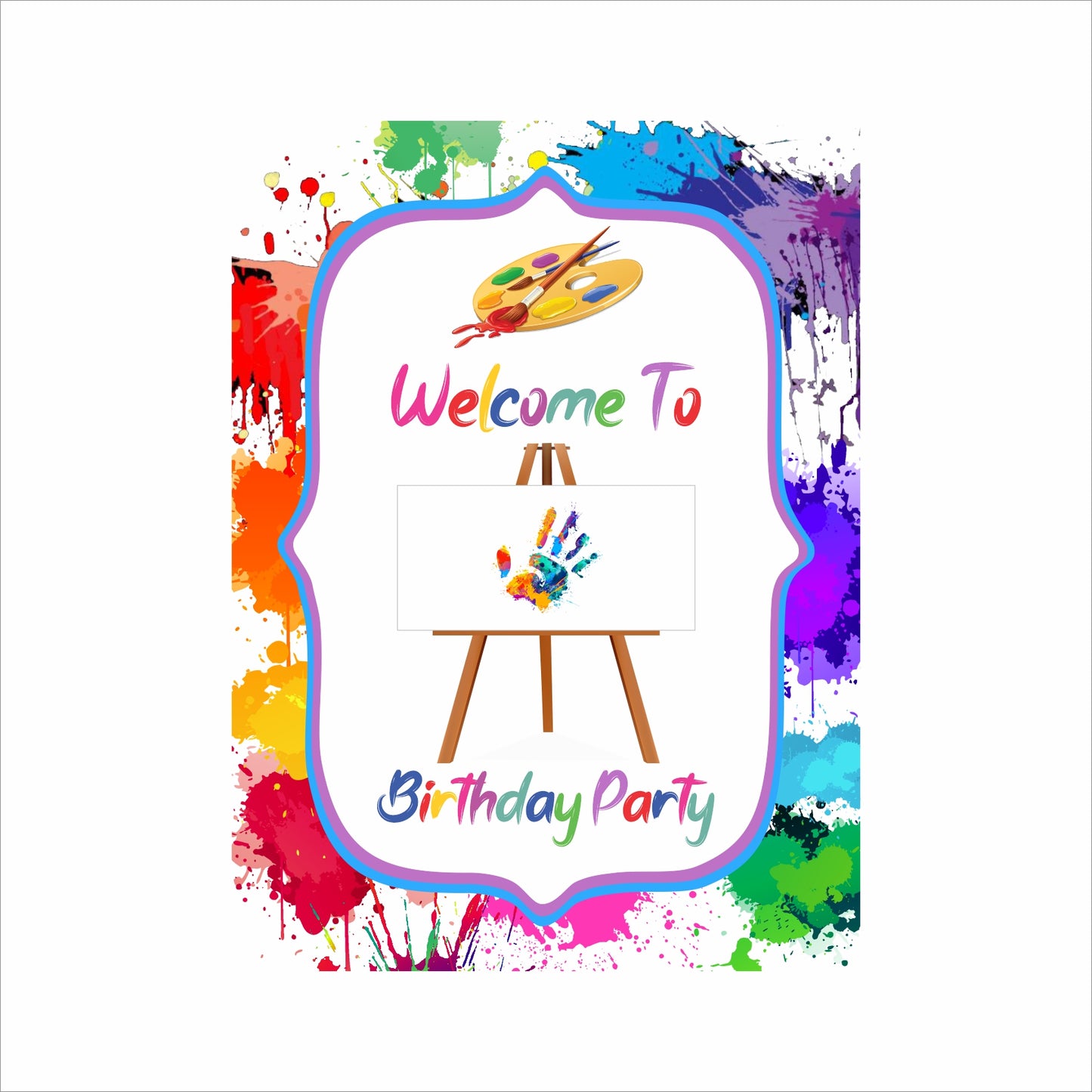 Art and Paint Theme Birthday Party Welcome Board