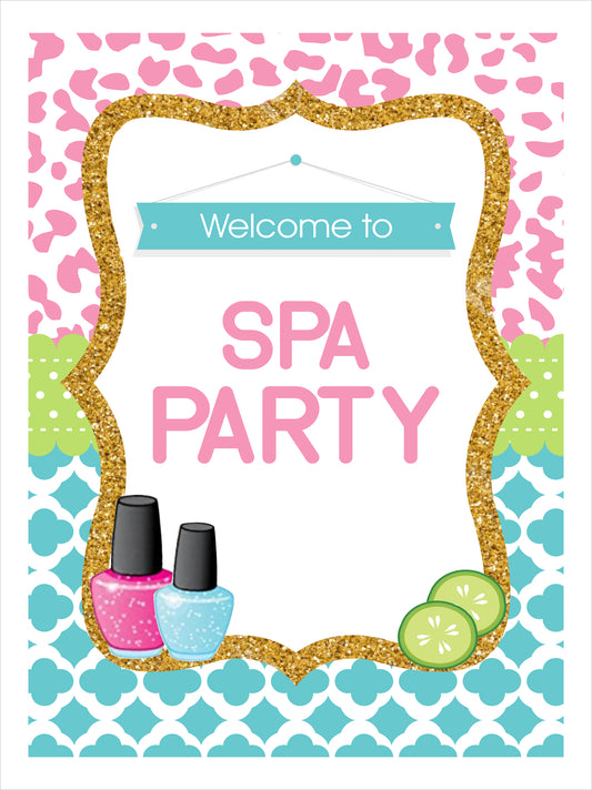 Spa Theme Birthday Party Welcome Board