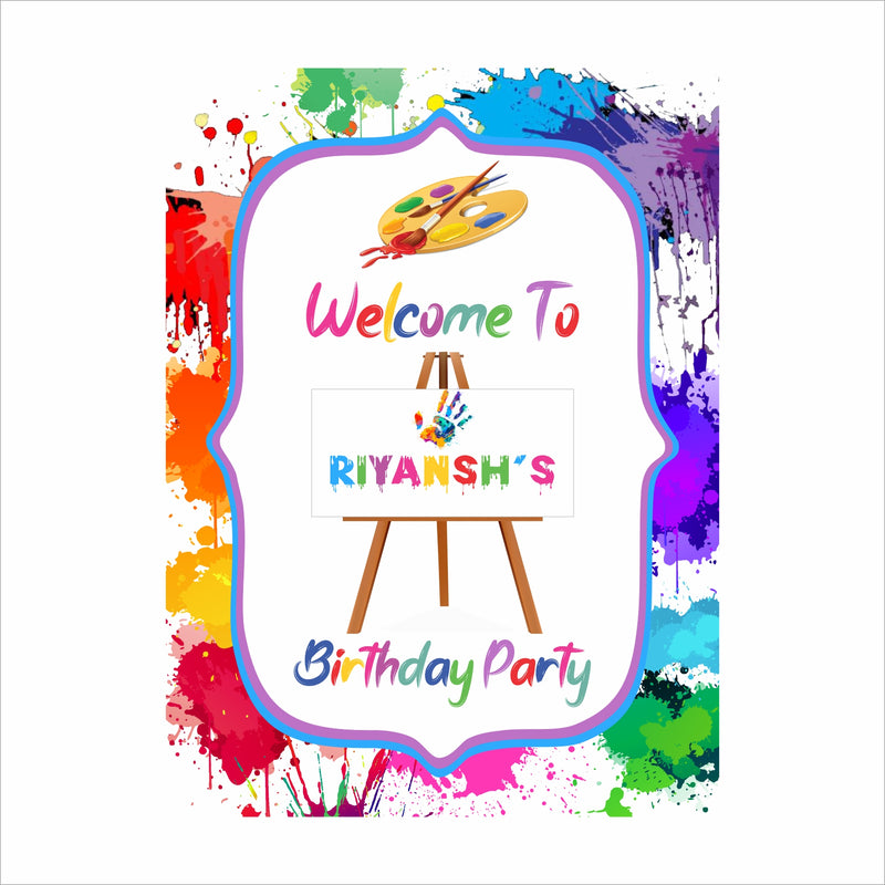 Art and Paint Theme Birthday Party Welcome Board