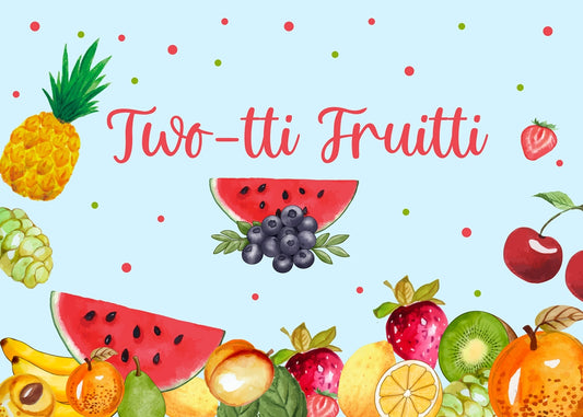 Twotti Fruity Theme Birthday Party Backdrop 