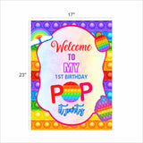 Pop It Theme Birthday Party Welcome Board