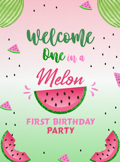 One In A Melon Theme Birthday Party Welcome Board 