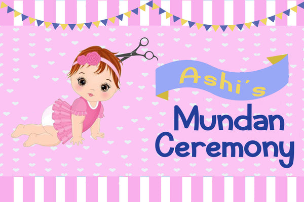 Mundan Ceremony / My First Haircut Girls Party Backdrop Banner